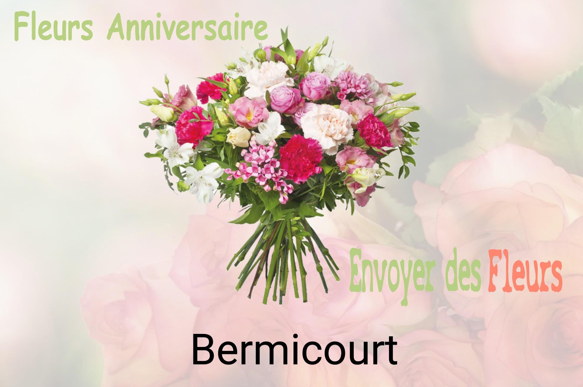 Bouquet de fleurs d’anniversaire livré à Bermicourt